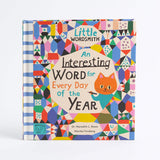 An Interesting Word For Every Day Of The Year: Fascinating Words For First Readers