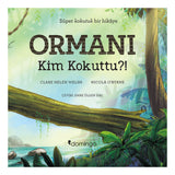 Ormanı Kim Kokuttu?