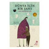 Dünya İçin Bir Şans
