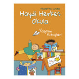 Haydi Herkes Okula, Yaşasın Kitaplar