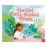 The Girl Who Planted Trees