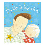 Daddy Is My Hero