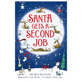Santa Gets A Second Job