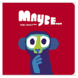 Maybe…
