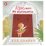 Rose Meets Mr Wintergarten