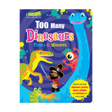Too Many Dinosaurs, Pirates & Monsters