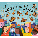 Look to the Skies
