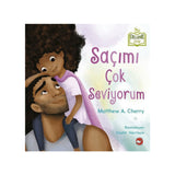Saçımı Çok Seviyorum