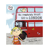 Charlie And Lola: We Completely Must Go To London