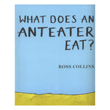 What Does An Anteater Eat?