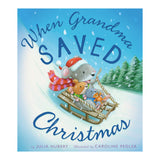 When Granny Saved Christmas