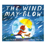 The Wind May Blow