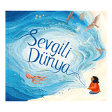 Sevgili Dünya