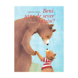 Beni Yine De Sever Misin?