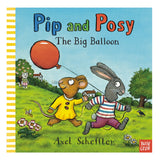 Pip and Posy: The Big Balloon