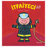 İtfaiyeci Ne Yapar?
