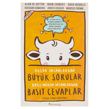 Küçük İnsanlardan Büyük Sorular