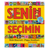 Senin Seçimin