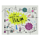 İşte Bunlar Hep Bilim