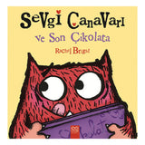 Sevgi Canavarı ve Son Çikolata