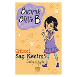 Bıcırık Billie B Güzel Saç Kesimi