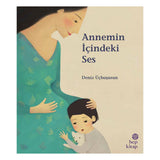 Annemin İçindeki Ses