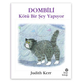 Dombili Kötü Bir Şey Yapıyor