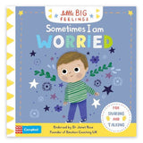 Sometimes I Am Worried