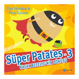 Süper Patates 3 Kaçak Bezelyenin Dönüşü