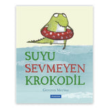 Suyu Sevmeyen Krokodil
