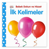 İlk Kelimeler Bebek Dokun ve Hisset