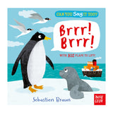 Can You Say It Too? Brr! Brr!