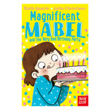 Magnificent Mabel and the Very Bad Birthday Party