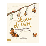 Slow Down