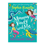 Mummy Fairy And Me: Mermaid Magic