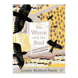 The Worm And The Bird