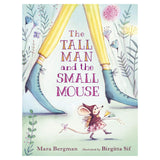 The Tall Man And The Smalll Mouse