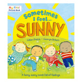 Sometimes I Feel Sunny