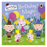 Ben And Holly's Little Kingdom: Birthday Magic