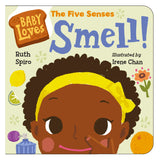 Baby Loves The Five Senses Smell