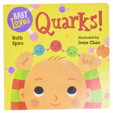 Baby Loves Quarks