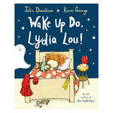 Wake Up Do, Lydia Lou!
