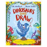 Dinosaurs Don't Draw