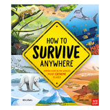 How To Survive Anywhere