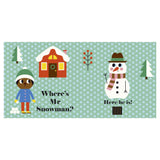Where's Mr Snowman?