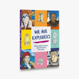 We Are Explorers
