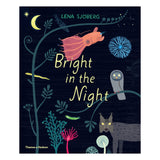 Bright In The Night