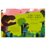Tony T-Rex's Family Album: A History of Dinosaurs!