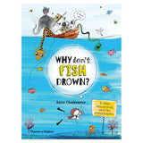 Why Don't Fish Drown?