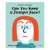 Can You Keep a Straight Face?